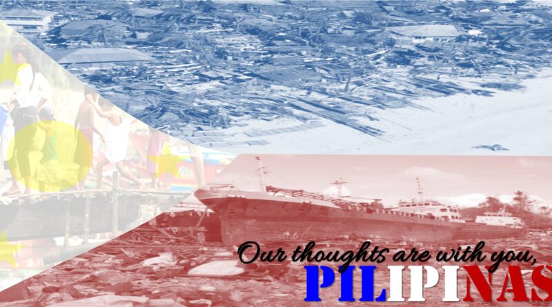 Our thoughts are with You Pilipinas